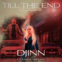 Til the End (The Djinntrapid Mix)